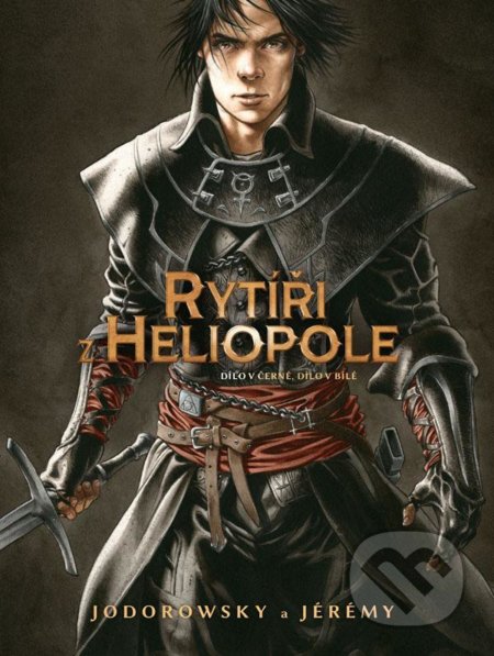 Rytíři z Heliopole 1 (Dílo v černé, dílo v bílé) - Alejandro Jodorowsky - kniha z kategorie Komiksy