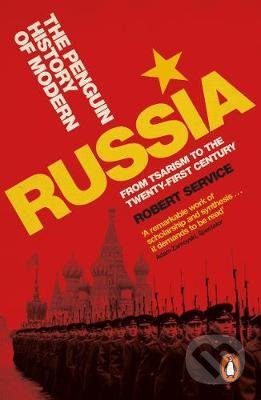 History of Modern Russia - Robert Service, Penguin Books, 2020