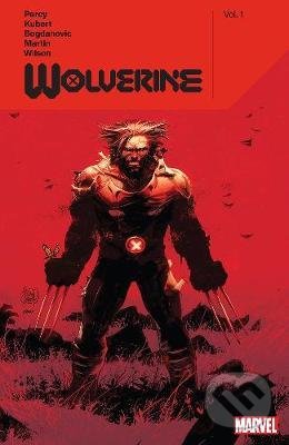 Wolverine By Benjamin Percy Vol. 1 - Benjamin Percy , Adam Kubert (ilustrátor) - kniha z kategorie Komiksy
