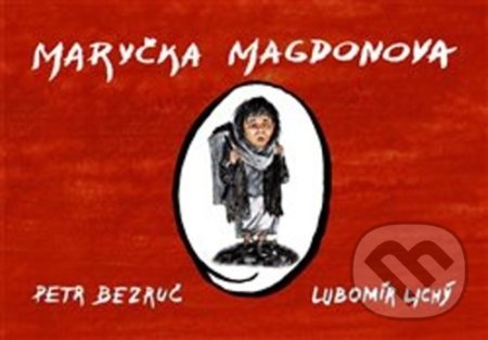 Maryčka Magdonova - Petr Bezruč, Lubomír Lichý, Jonathan Livingston, 2020