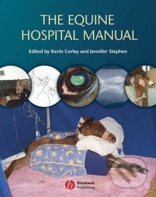 The Equine Hospital Manual, John Wiley & Sons, 2008