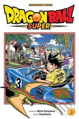 Dragon Ball Super (Volume 3) - Akira Toriyama, Toyotarou (ilustrácie), Viz Media, 2018