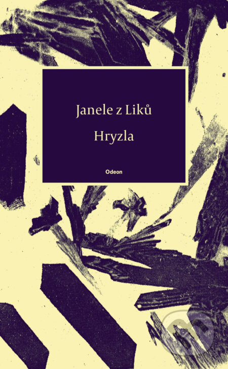 Hryzla - Janele z Lik&#367;, Odeon CZ, 2020
