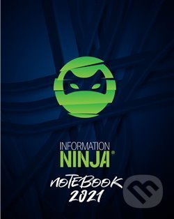 Information Ninja: Notebook 2021 - zelený - Kristina Černá, Jan Černý, Information Factor, 2020