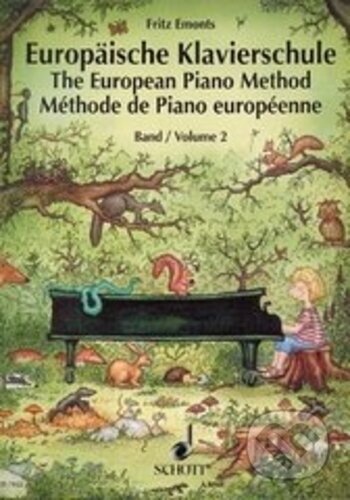 Evropská klavirní škola 2 - Fritz Emonts, SCHOTT MUSIC PANTON s.r.o., 2003