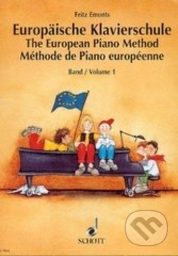 Europäische Klavierschule Band 1 - Fritz Emonts, SCHOTT MUSIC PANTON s.r.o., 2003