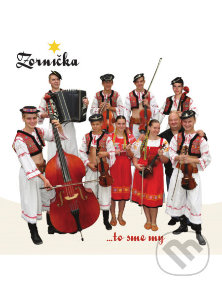 Zornička: To sme my - Zornička, , 2014