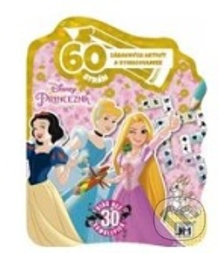 60 aktivít Princezné (Viac než 30 samolepiek) - kniha z kategorie Omalovánky