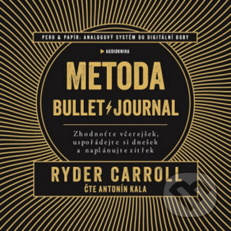 Kniha: Metoda Bullet Journal (Audiokniha CD-MP3) (Ryder Carroll). Jan Melvil publishing, 2020