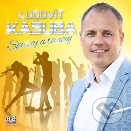 Ľudovít Kašuba: Spievaj a tancuj (CD+DVD) - Ľudovít Kašuba