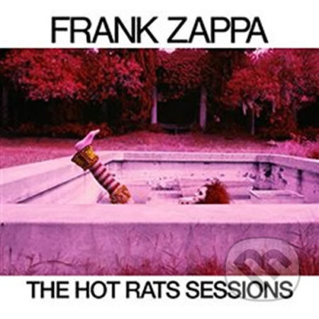 Frank Zappa: The Hot Rats / limited - Frank Zappa, Universal Music, 2019