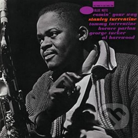 Stanley Turrentine: Comin Your Way LP - Stanley Turrentine