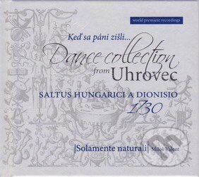 Solamente Naturali: Uhrovská zbierka - Solamente Naturali