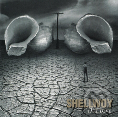 Shellwoy: The Love - Shellwoy, , 2012
