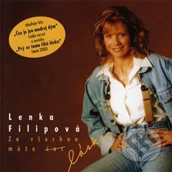 Lenka Filipová:  Za Vsechno Muze Laska - Lenka Filipová, Universal Music, 1999