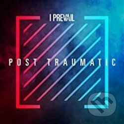 I Prevail: Post Traumatic - I Prevail, Universal Music, 2020