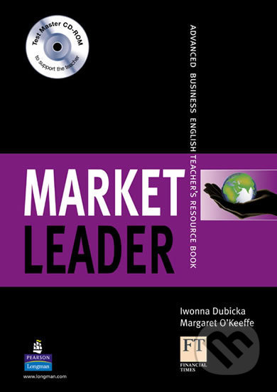 Market Leader New Edition Advanced Teacher´s Book w/ Test Master CD-ROM Pack - Margaret O&#039;Keeffe , Iwona Dubicka , John Hughes Share, Pearson, Longman, 2008