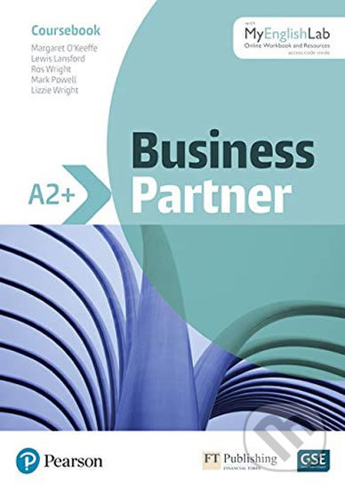 Business Partner A2+ Coursebook with MyEnglishLab - Margaret O´Keefe, Pearson, 2019