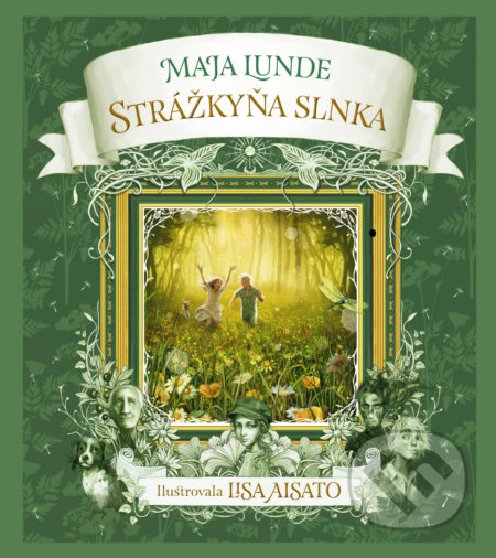 Strážkyňa slnka - Maja Lunde, Lisa Aisato (ilustrátor), Tatran, 2021