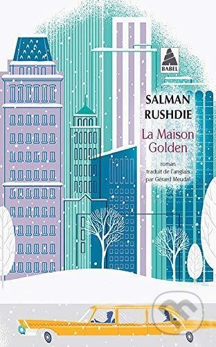 La maison Golden - Salman Rushdie - kniha z kategorie Beletrie
