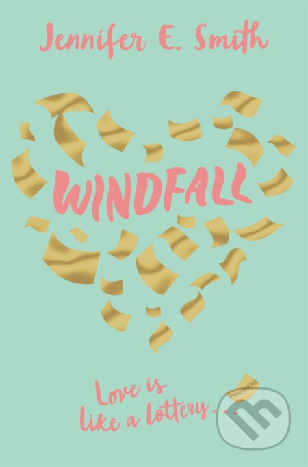 Windfall - Jennifer E. Smith - kniha z kategorie Beletrie pro děti
