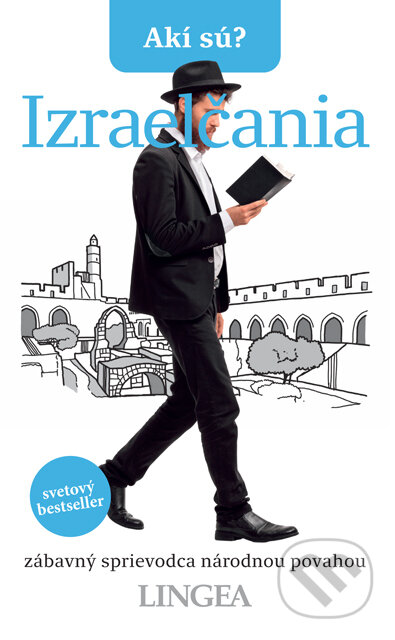 E-kniha: Akí sú? Izraelčania (Aviv Ben Zeev)