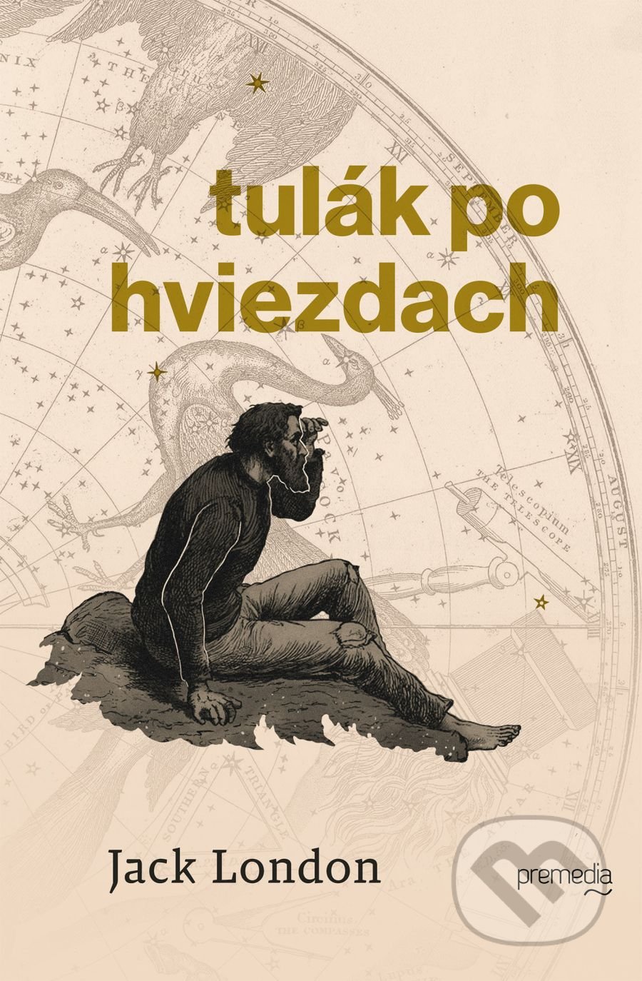 Tulák po hviezdach - Jack London, František Hříbal (ilustrátor), Premedia, 2021