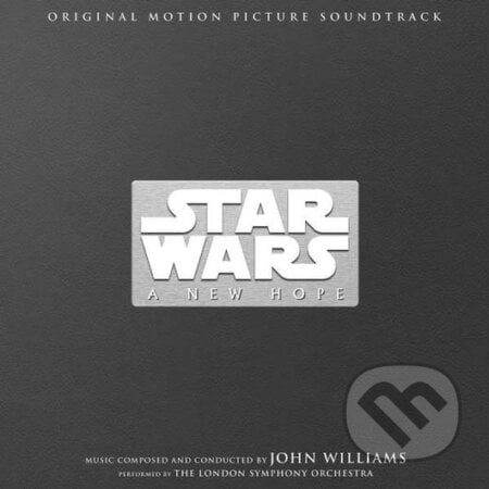 John Williams: Star Wars: A New Hope - John Williams, Universal Music, 2017