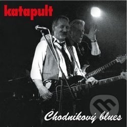 Katapult: Chodníkový blues LP - Katapult, Warner Music, 2020