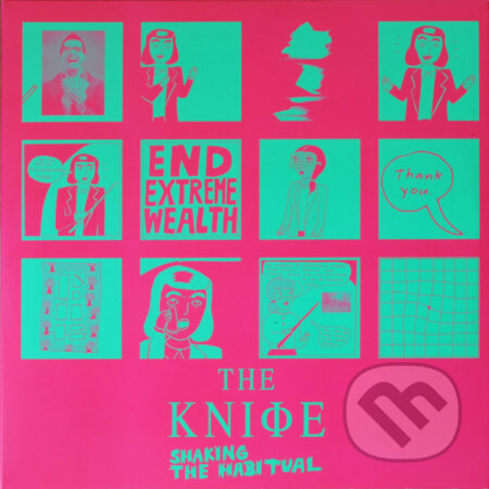 The Knife: Shaking the Habitual - The Knife, Universal Music, 2013