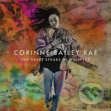 Rae Corinne Bailey: The Heart Speaks in Whispers (CD)