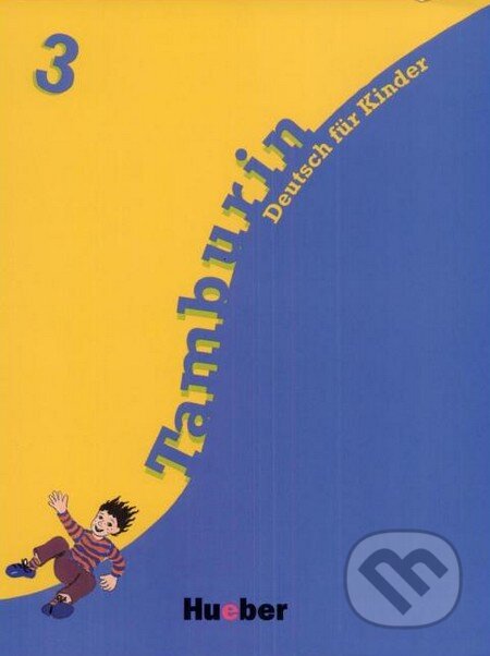 Tamburin 3 - Lehrbuch (Deutsch für Kinder) - kniha z kategorie Jazykové učebnice a slovníky