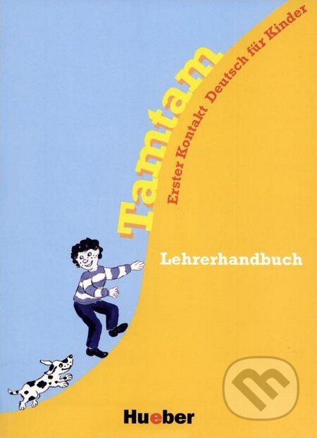 Tamtam - Lehrerhandbuch (Erster Kontakt Deutsch für Kinder) - kniha z kategorie Jazykové učebnice a slovníky