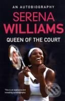 Queen of the Court - Serena Williams, Simon & Schuster, 2009