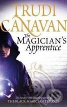 Kniha: The Magician's Apprentice (Trudi Canavan). Orbit, 2009