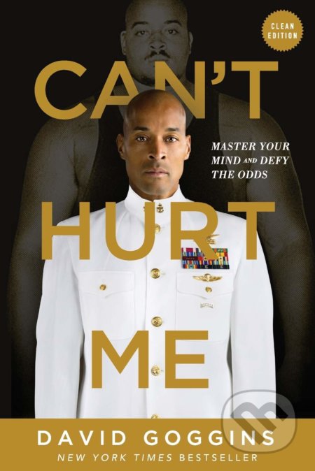 Can&#039;t Hurt Me (Clean Edition) - David Goggins, Lioncrest Publishing, 2020