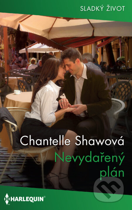 Nevydařený plán - Chantelle Shaw, HarperCollins, 2021