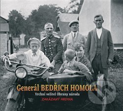 Generál Bedřich Homola - Zdeněk Homola, Nakladatelství Zhola, 2021