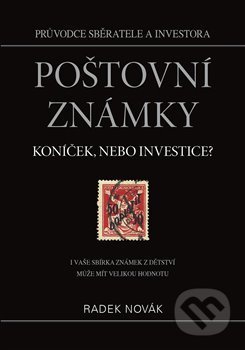 Poštovní známky - koníček, nebo investice? - Radek Novák, EUROPRINTY, 2021