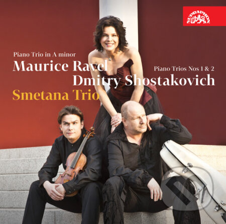 Ravel Šostakovič: Kompletní klavírní Trio / Smetanovo Trio