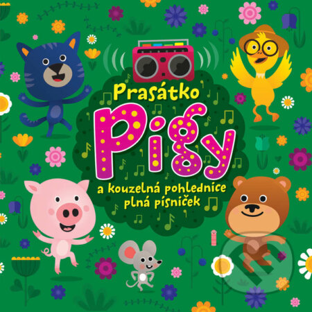 Prasátko Pigy a kouzelná pohlednice plná písniček (CD)