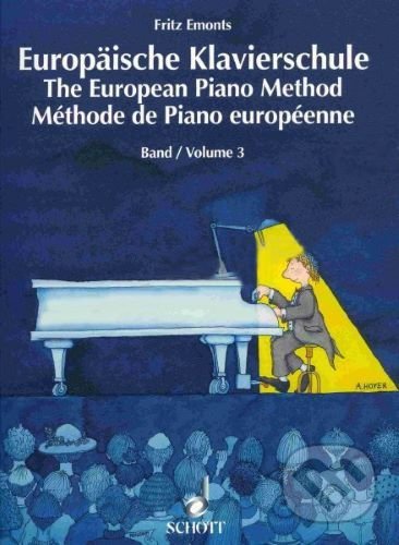 Europäische Klavierschule - Band 3 / Volume 3 - Fritz Emonts, SCHOTT MUSIC PANTON s.r.o., 2020
