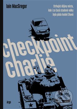 Checkpoint Charlie - Iain MacGregor, Argo, 2021