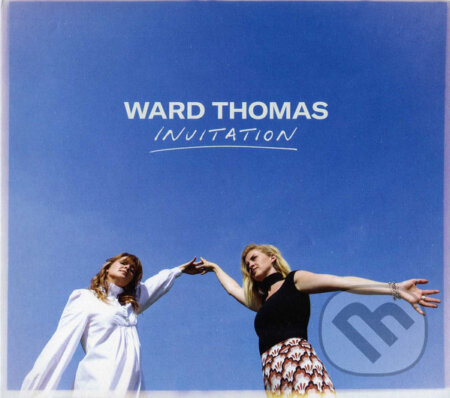 Ward Thomas: Invitation - Ward Thomas, Hudobné albumy, 2020