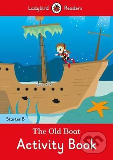 The Old Boat - Activity Book, Penguin Books, 2017