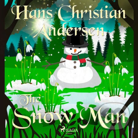 The Snow Man (EN) - Hans Christian Andersen, Saga Egmont, 2020