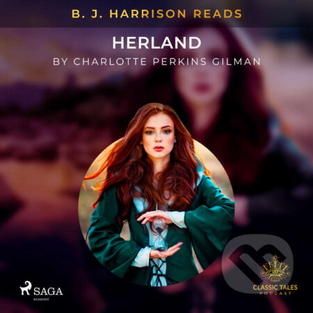 B. J. Harrison Reads Herland (EN) - Charlotte Perkins Gilman, Saga Egmont, 2020