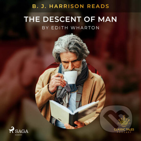 B. J. Harrison Reads The Descent of Man (EN) - Edith Wharton, Saga Egmont, 2020