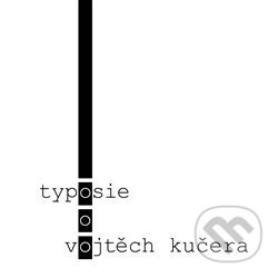 Typosie - Vojtěch Kučera - kniha z kategorie Poezie