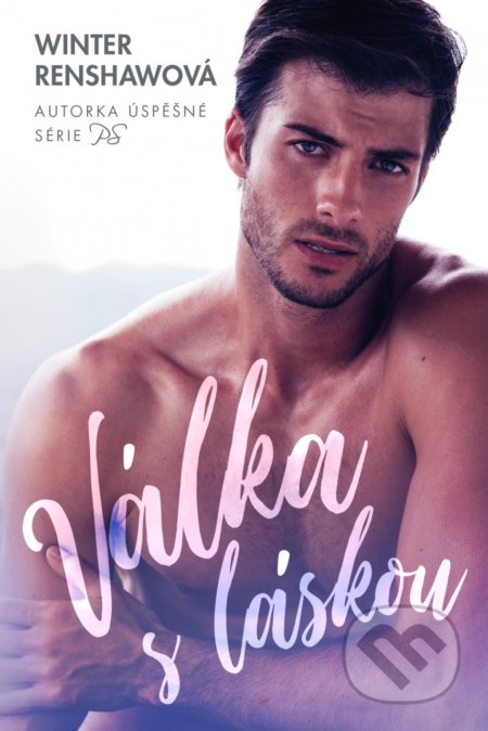 Válka s láskou - Winter Renshaw - kniha z kategorie Společenská beletrie